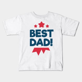 Best Dad Fathers Day Dad Birthday Kids T-Shirt